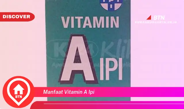 manfaat vitamin a ipi