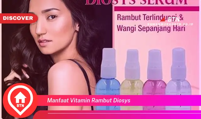 manfaat vitamin rambut diosys