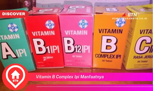 vitamin b complex ipi manfaatnya