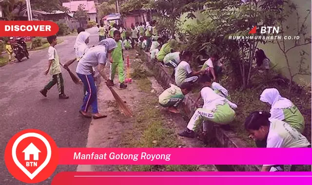 manfaat gotong royong