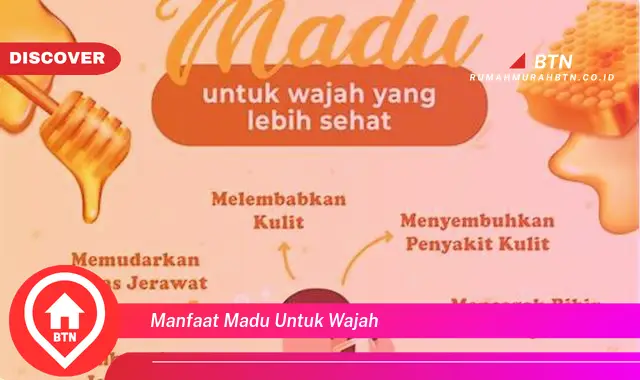 manfaat madu untuk wajah