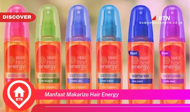 Temukan 4 Manfaat Makarizo Hair Energy yang Jarang Diketahui - BTN Discover